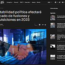 Inestabilidad poltica afectar mercado de fusiones y adquisiciones en 2023